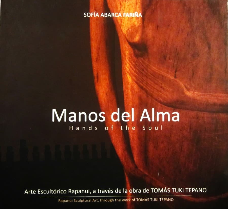 Portada de Manos del Alma: Arte Escultórico Rapanui